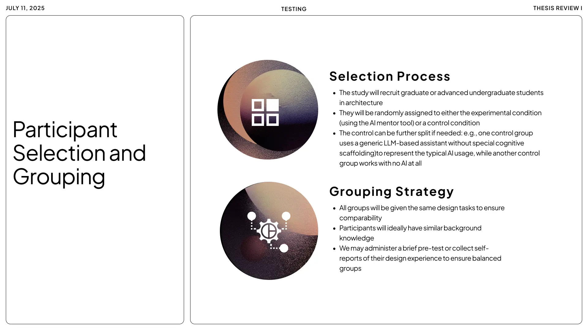 A slide detailing the 'Participant Selection and Grouping' for the Mentor AI study, outlining a selection process involving architecture students and a grouping strategy that utilizes both experimental and control conditions (generic LLM or no AI) to ensur