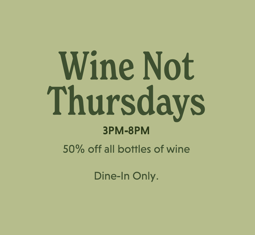  Wine Not Thursdays