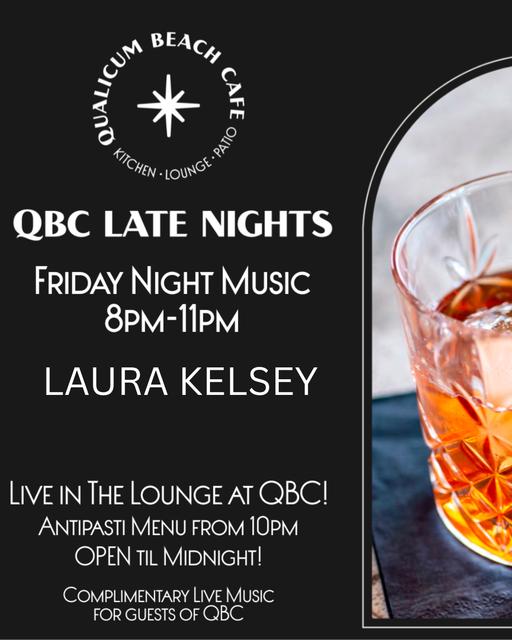  QBC LATE NIGHTS! Friday Night Music with Laura Kelsey