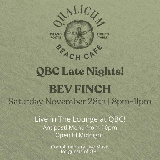  QBC Late Nights! Featuring Bev Finch