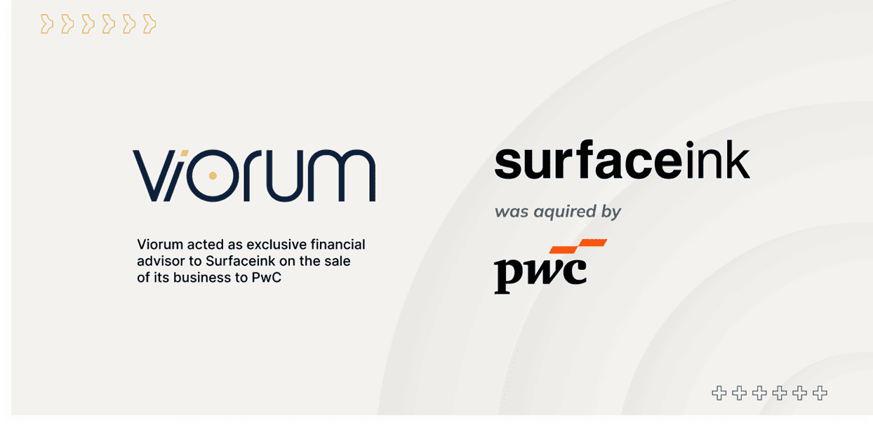Viorum acted as financial advisor to Surfaceink on its acquisition by PwC