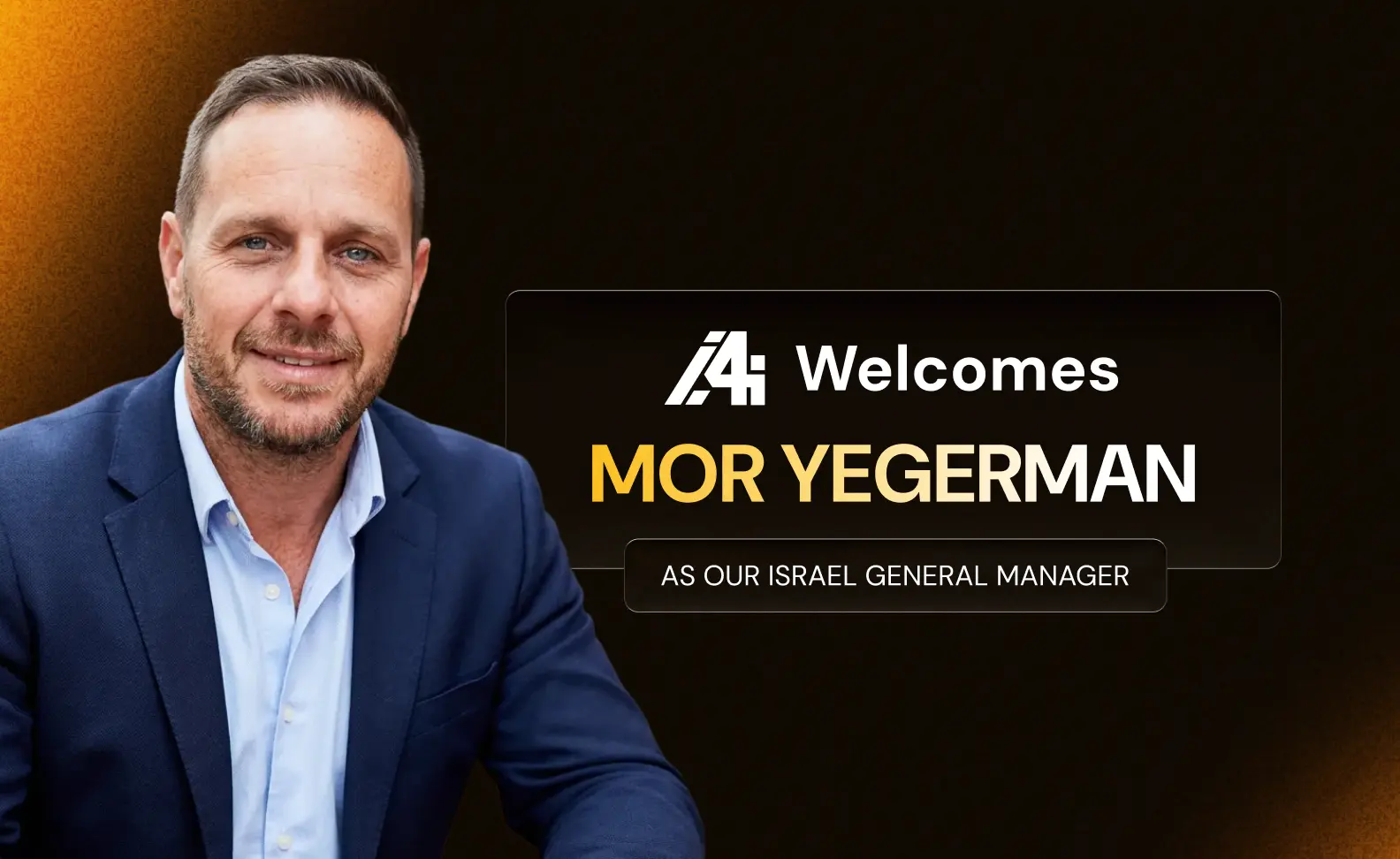 Promotional graphic showing a business professional with text welcoming Mor Yegerman as Israel general manager.