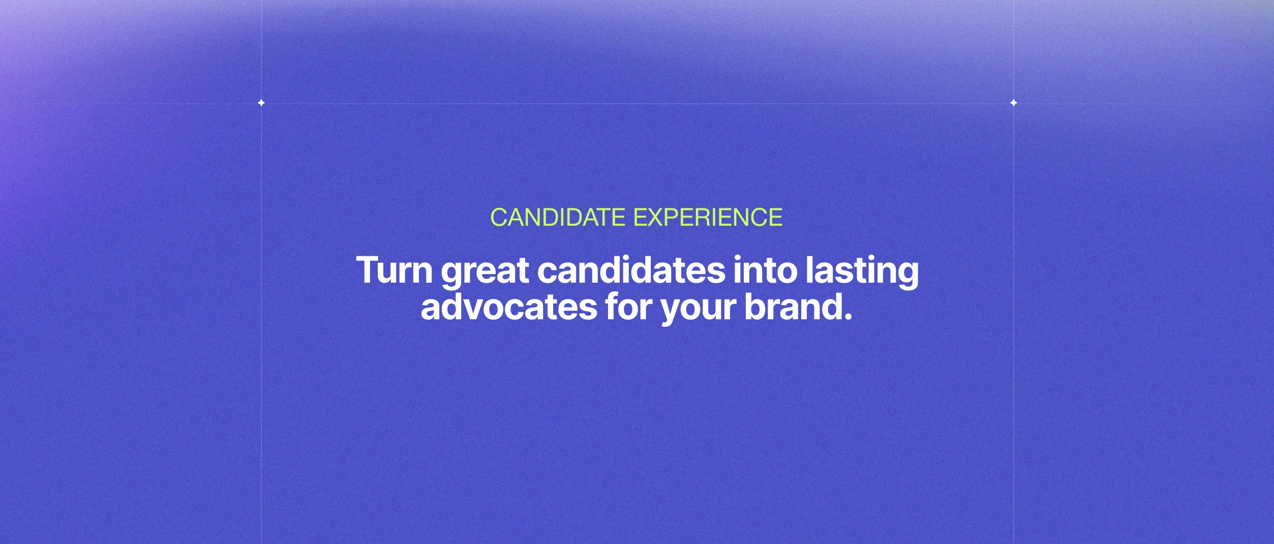 What is Candidate Experience?