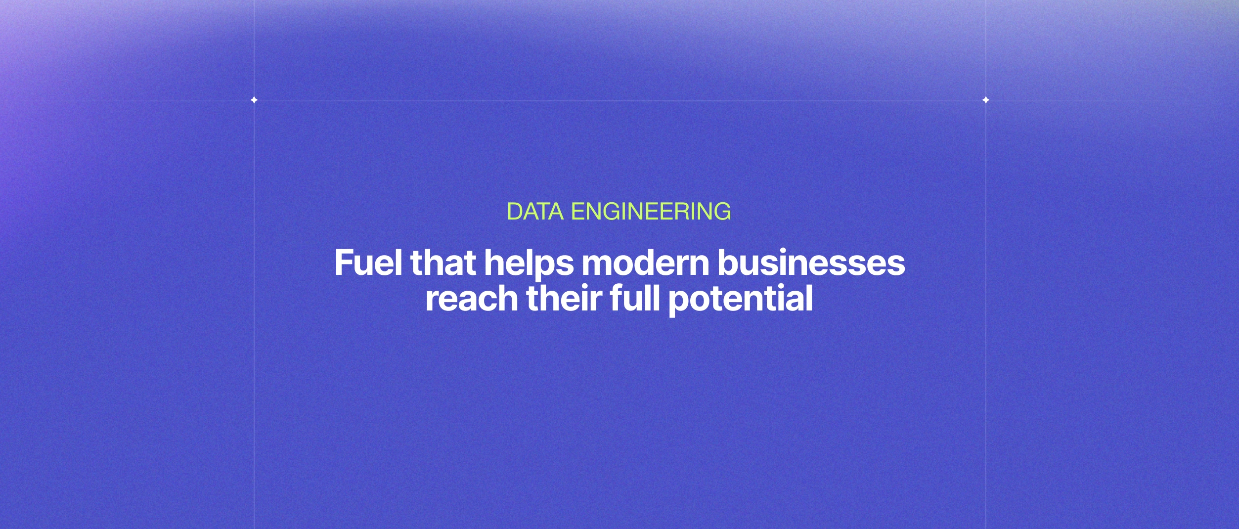 Benefits of Data Engineering