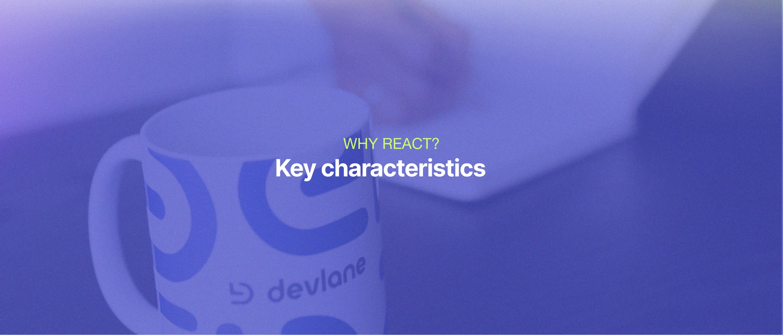 Why React is so widely adopted by web developers?