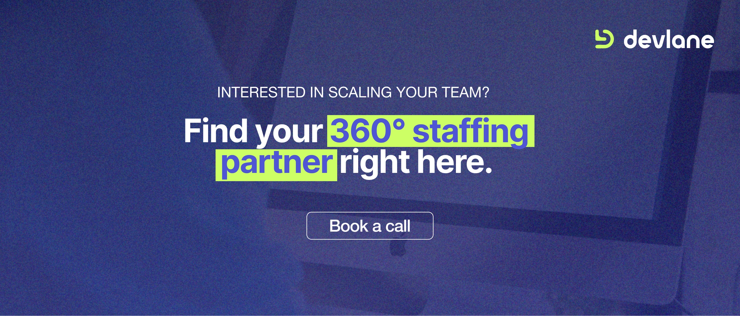Find your staffing Partner. Devlane.