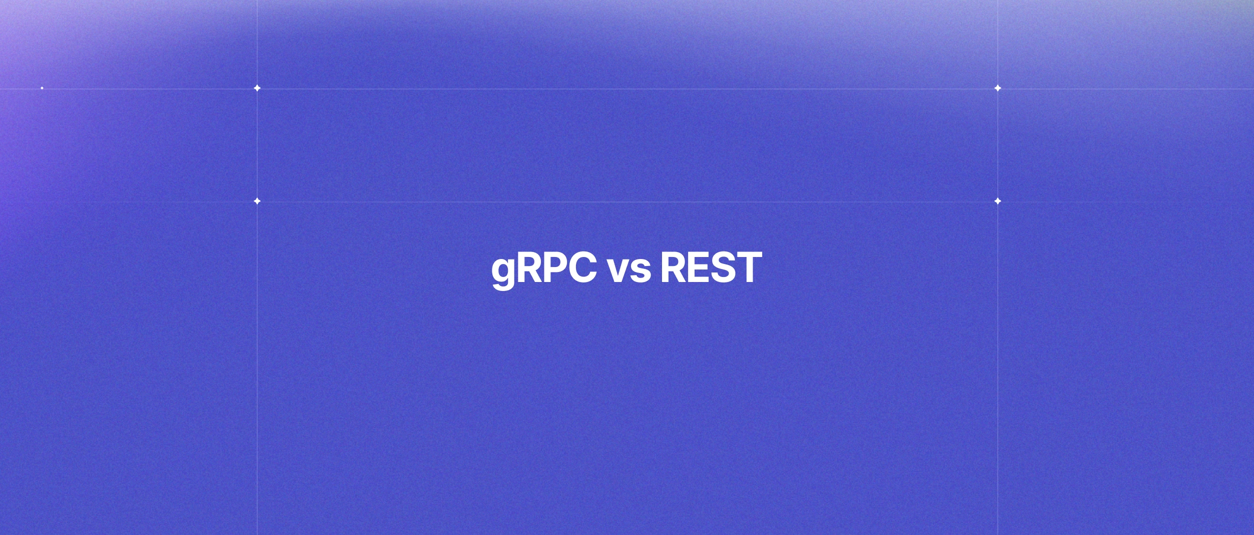 gRPC vs REST: Performance, Architecture, and Use Cases