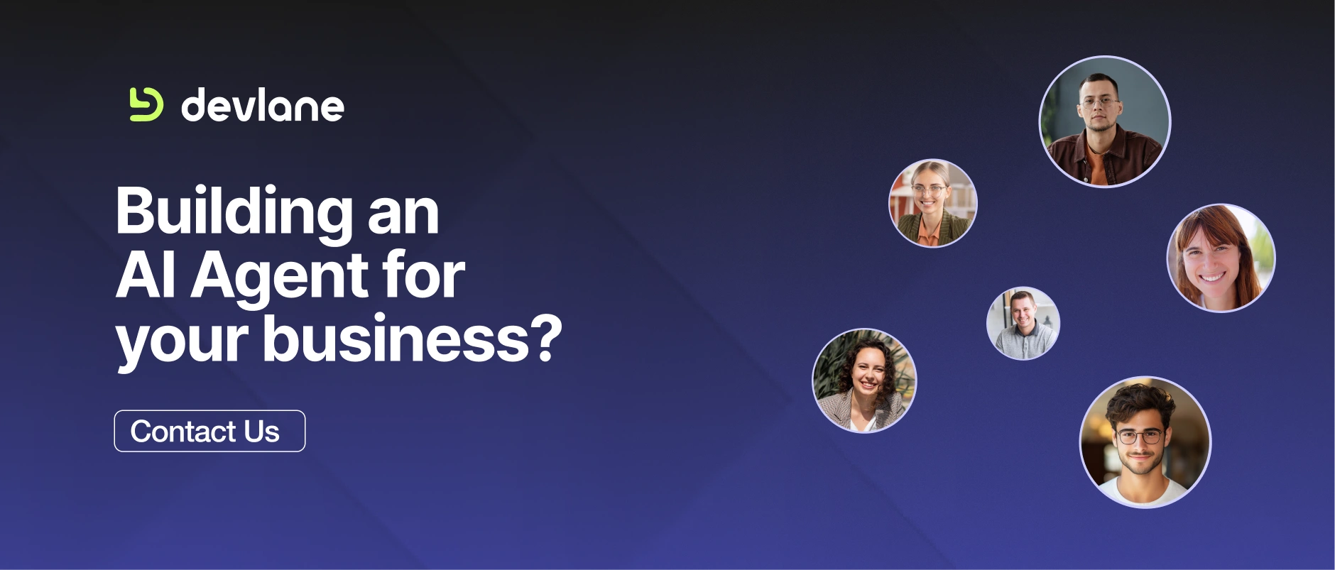 Building an AI Agent for your business? Contact Devlane.
