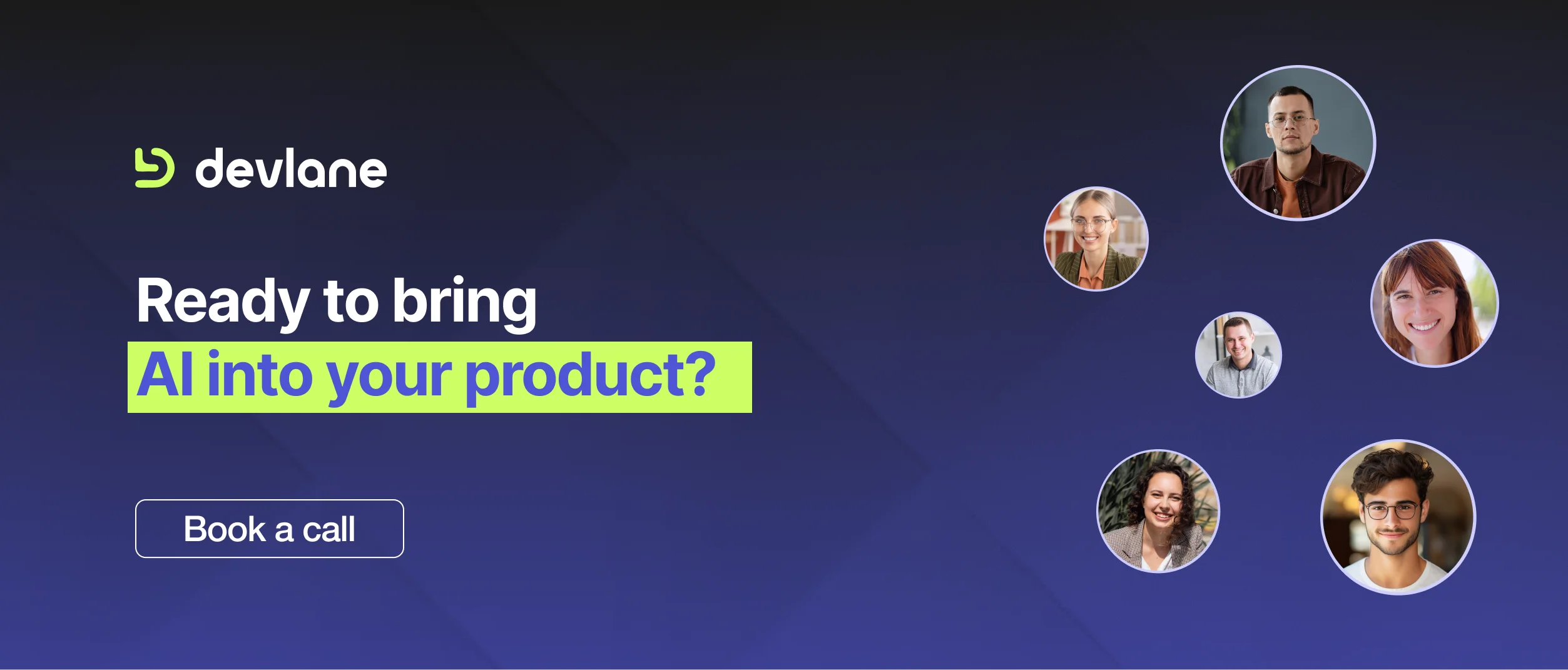 Ready to bring AI into your product?