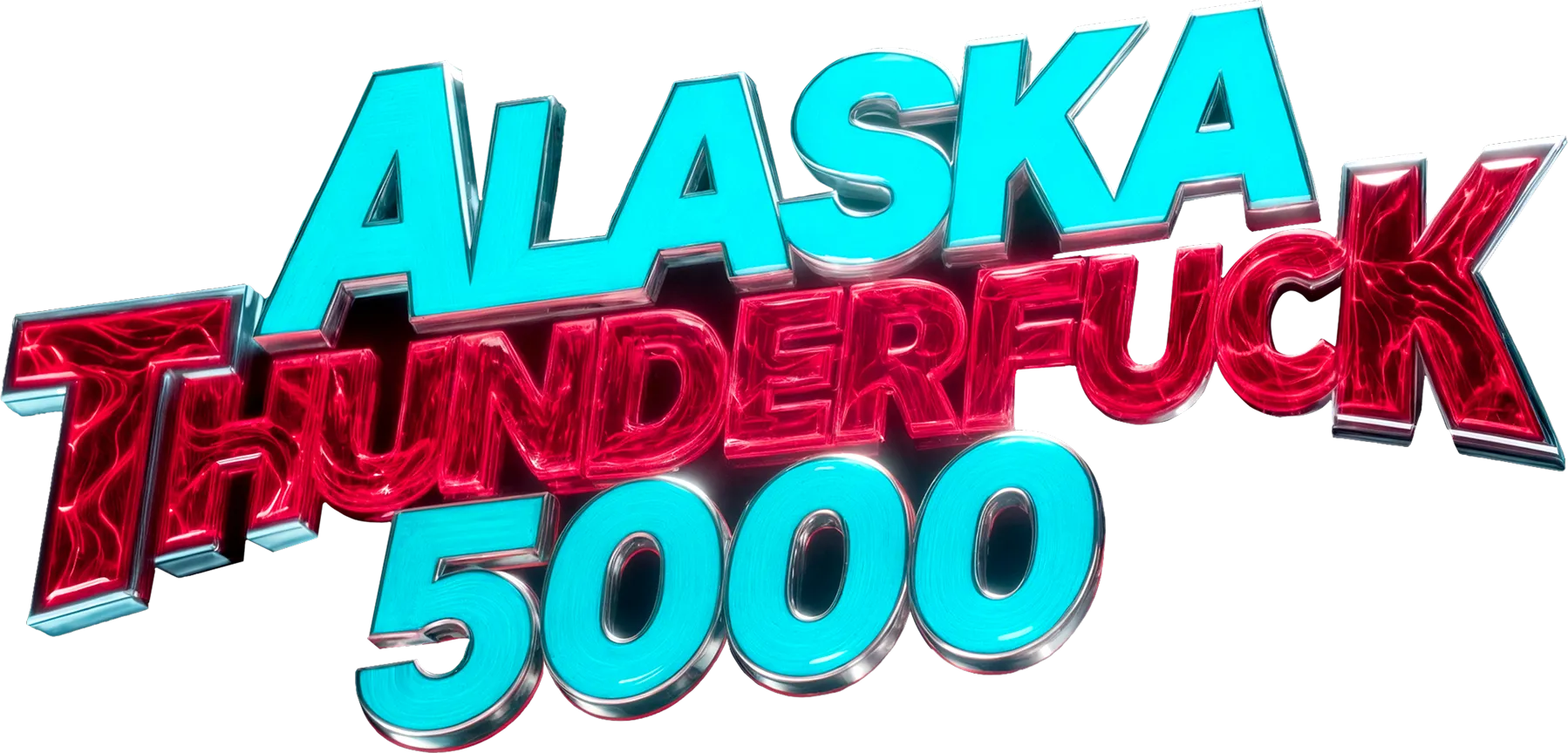 Alaska Thunderfuck 5000