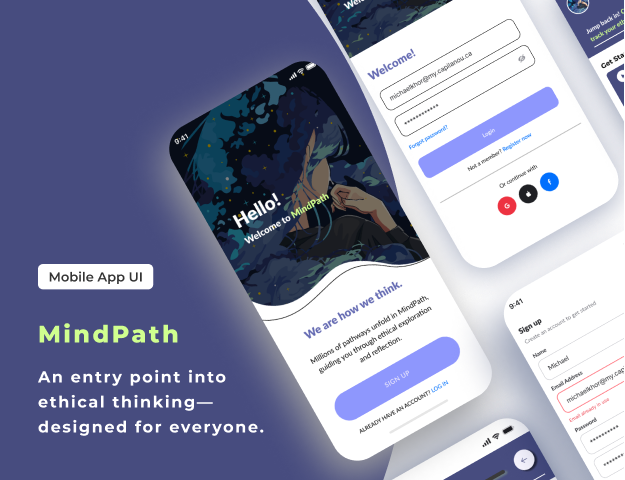 Mobile app UI for MindPath showing welcome screen, login form, and sign-up form emphasizing ethical thinking and accessible design.