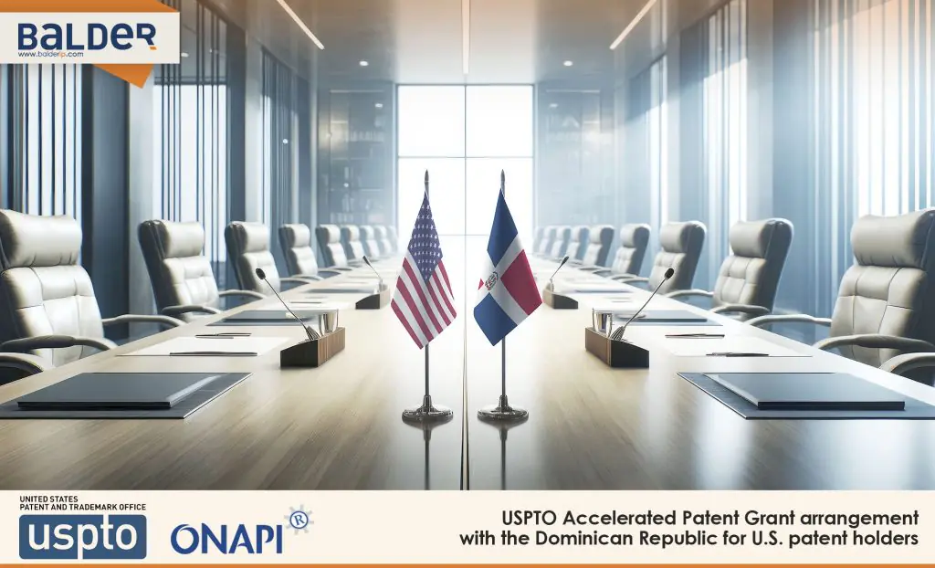 Guidelines Released for Applying to the Accelerated Patent Grant Program in the Dominican Republic