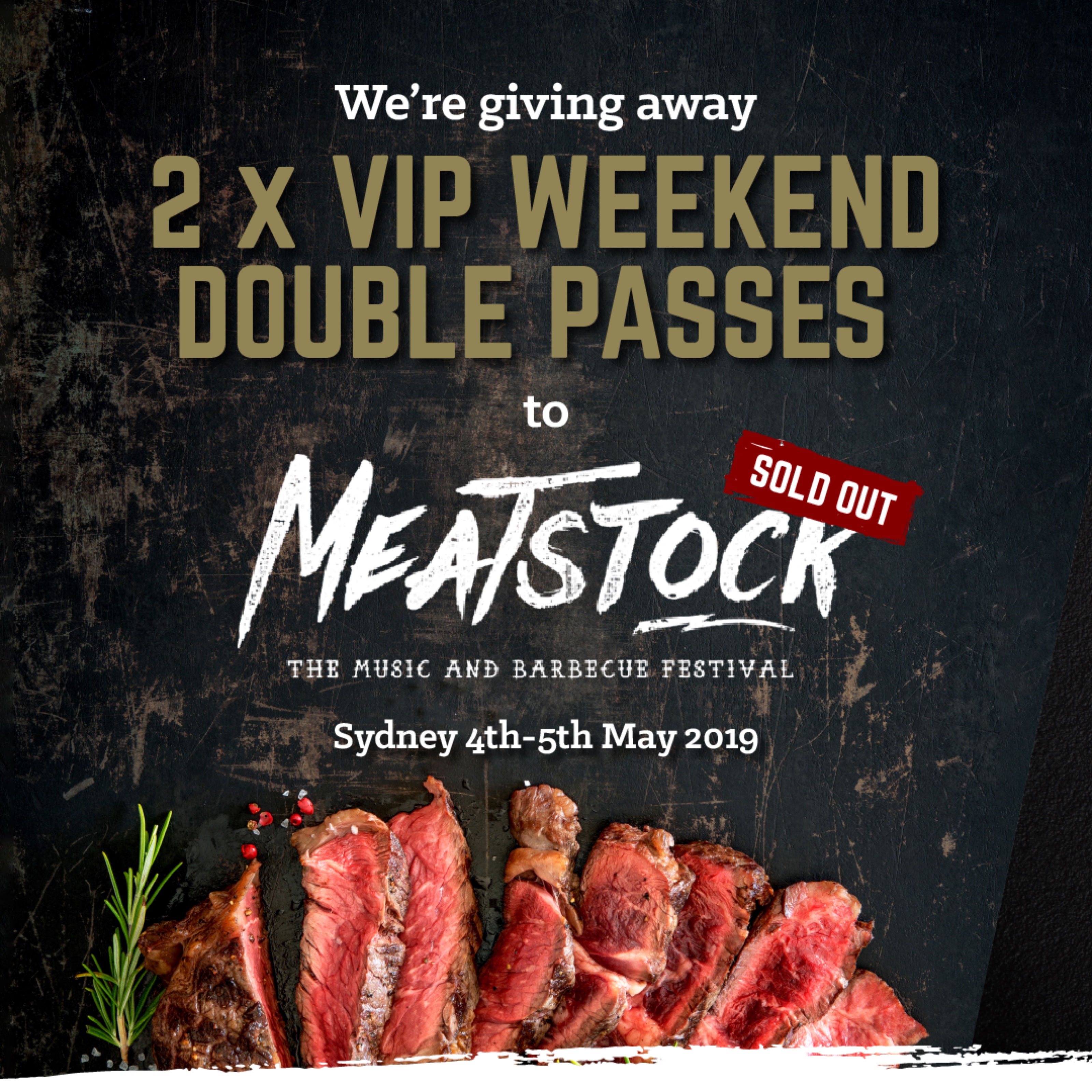 Social media image promoting 2 VIP double passes to meatstock, with meat pictured on a charcoal coloured background.