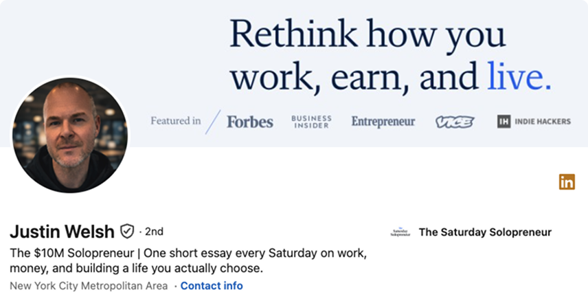Justin Welsh LinkedIn banner, Rethink how you work, earn, and live