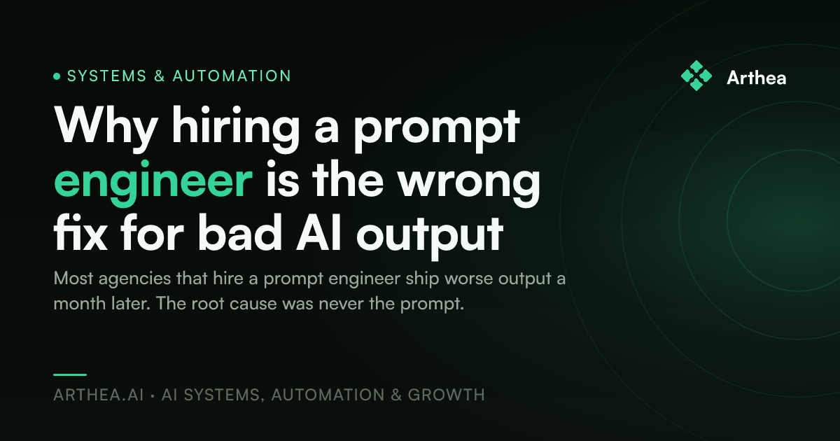 Why hiring a prompt engineer is the wrong fix for bad AI output