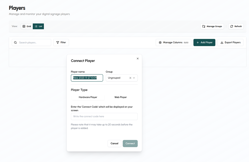 Digital signage management interface showing a 'Connect Player' popup with player name, group selection, player type options, and fields to enter a connect code, plus buttons to cancel or connect.