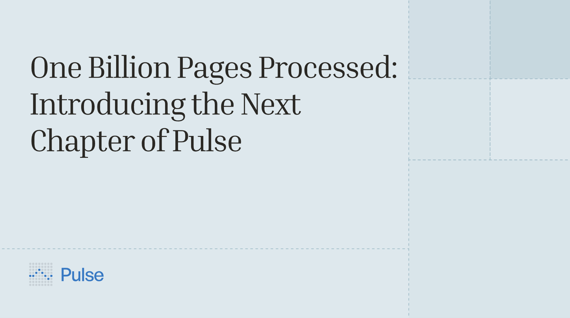 One Billion Pages Processed: Introducing the Next Chapter of Pulse