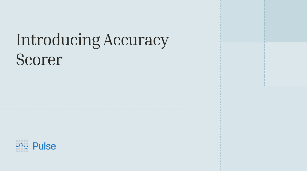 Introducing Accuracy Scorer - Launch Week (Day 6)
