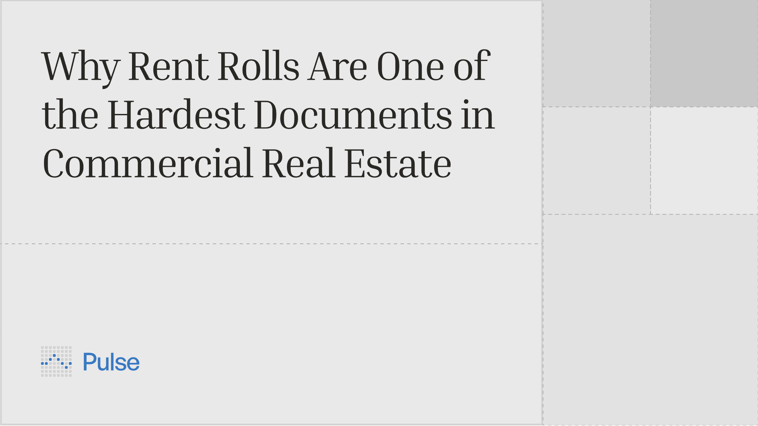 Why Rent Rolls Are One of the Hardest Documents in Commercial Real Estate