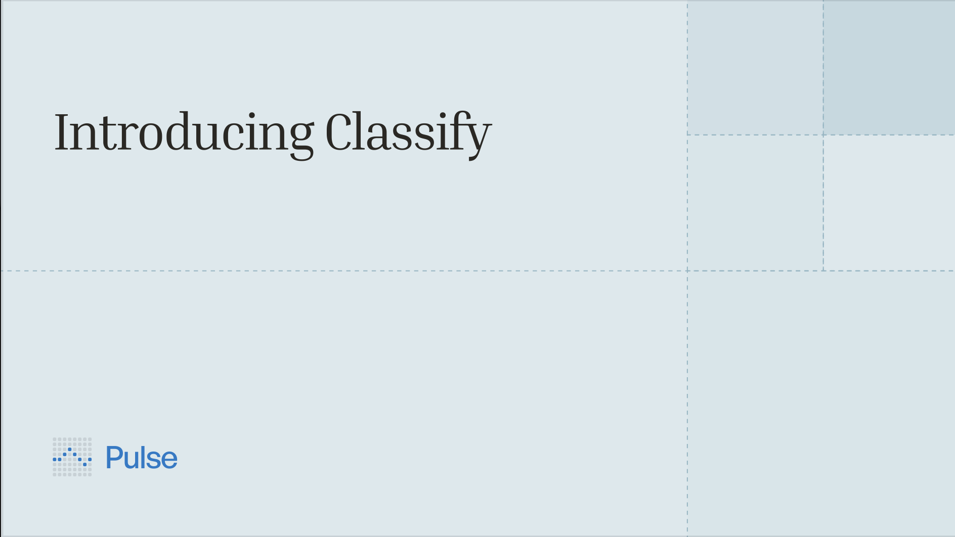 Introducing Classify