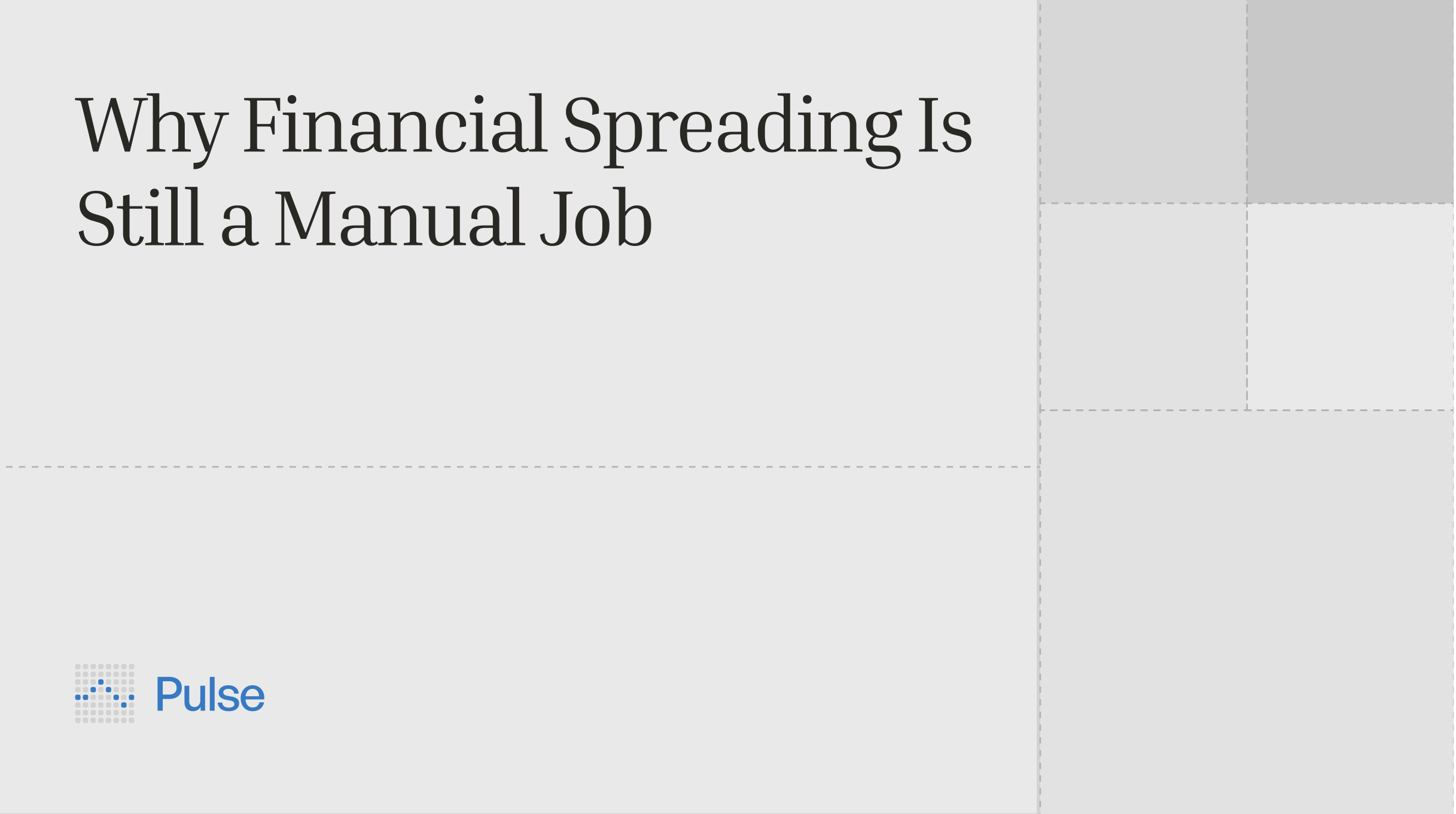 Why Financial Spreading Is Still a Manual Job
