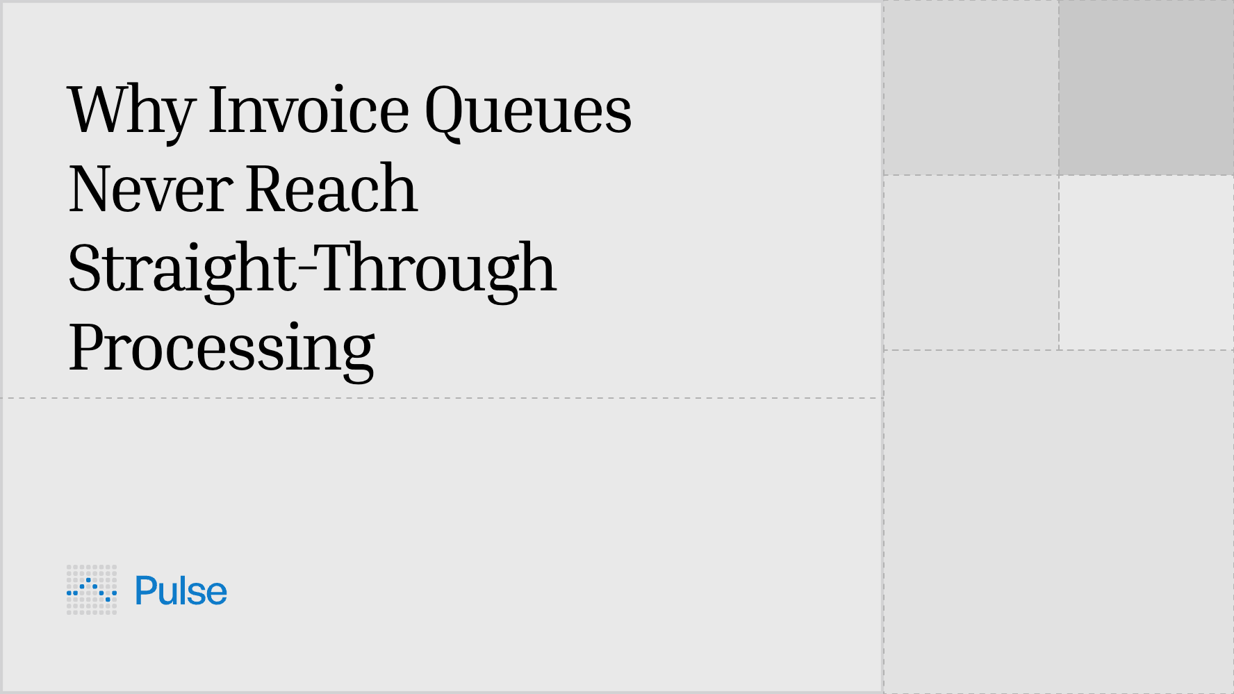 Why Invoice Queues Never Reach Straight-Through Processing