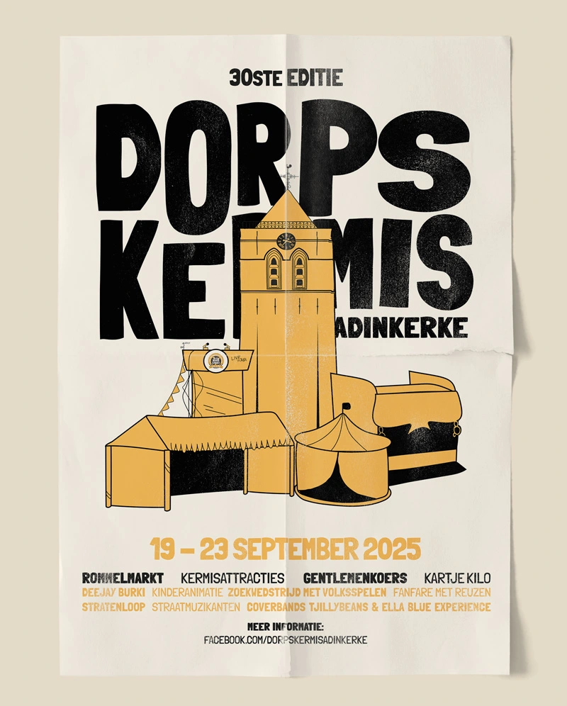 Poster showcasing the 30th edition of Dorpskermis Adinkerke, highlighting the event's visual identity created by a creative agency in De Panne.