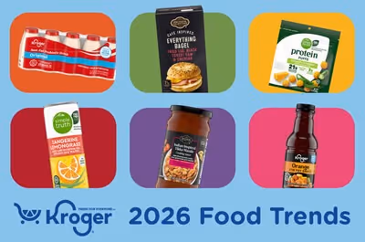 Kroger's 2026 Food Trends