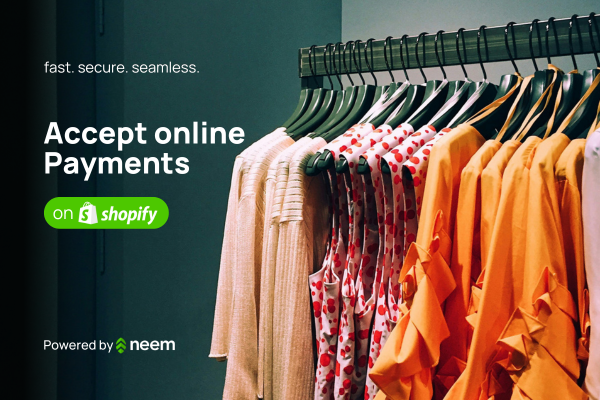 Neem launches Shopify plugin to power e-commerce businesses with digital payments