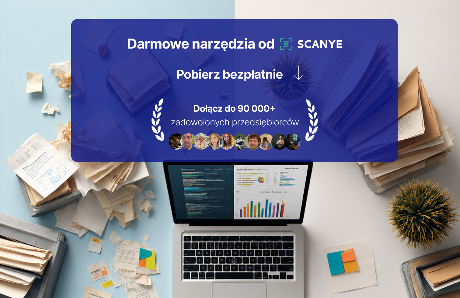 Darmowe narzędzia od Scanye - Obieg dokumentów w Twojej firmie