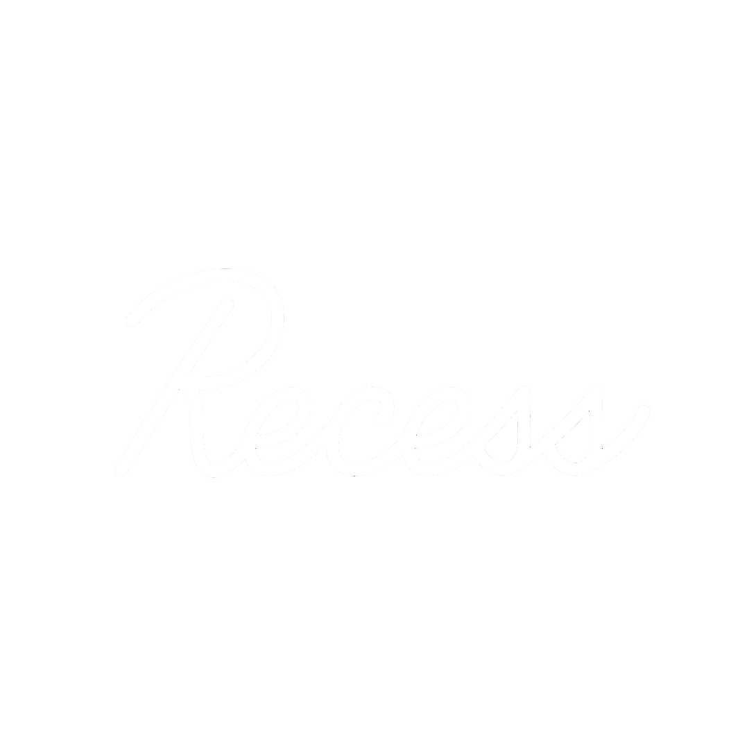 Recess