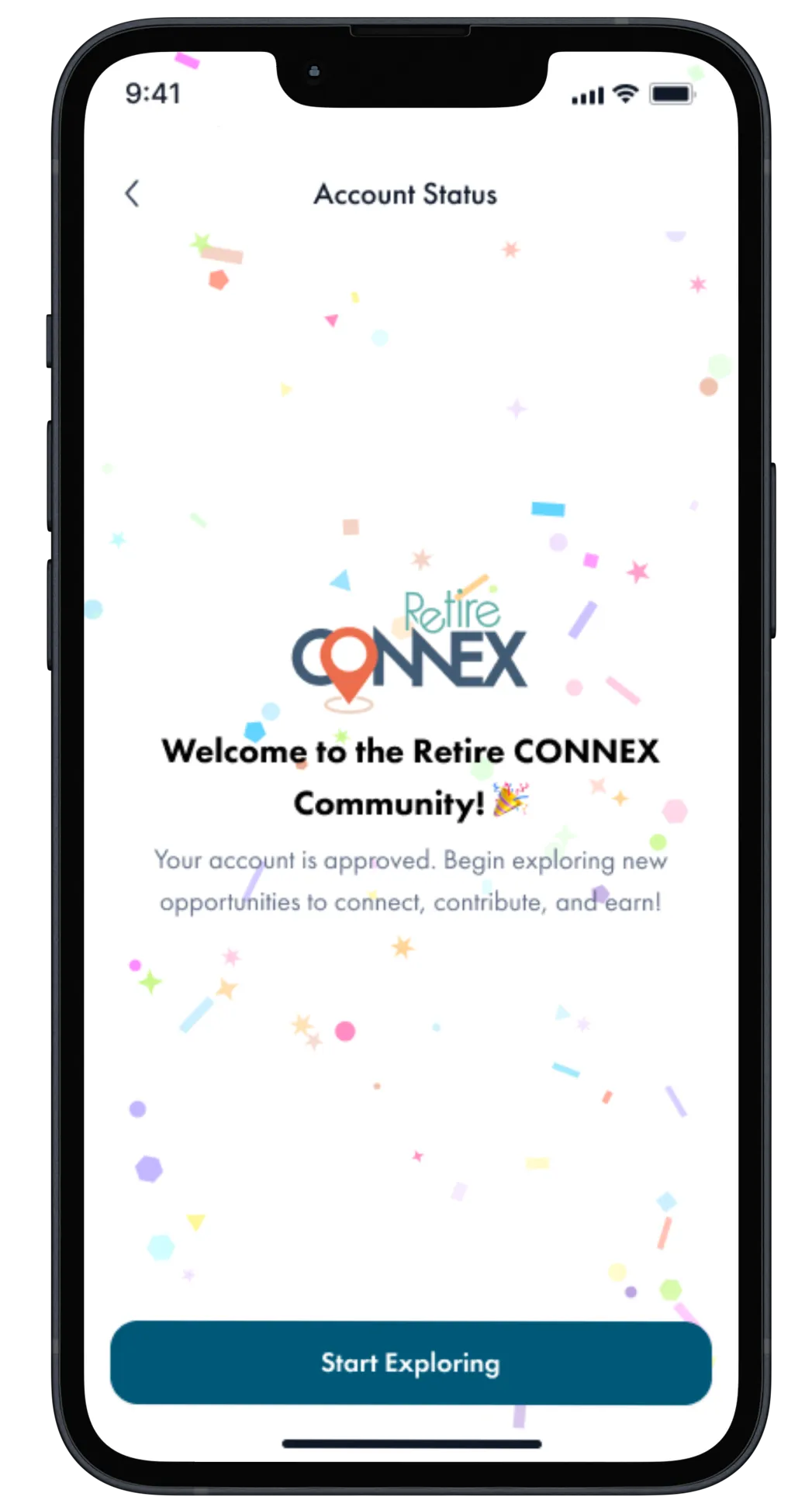 Mobile screen showing confirmation message for approved Retire CONNEX account with a Start Exploring button and colorful confetti.