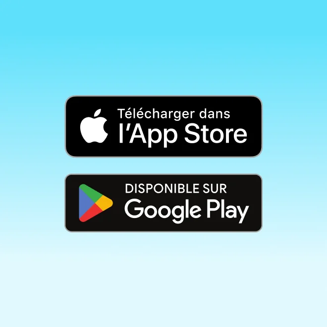 Télécharger l'Appli sur l'App Store ou Google Play