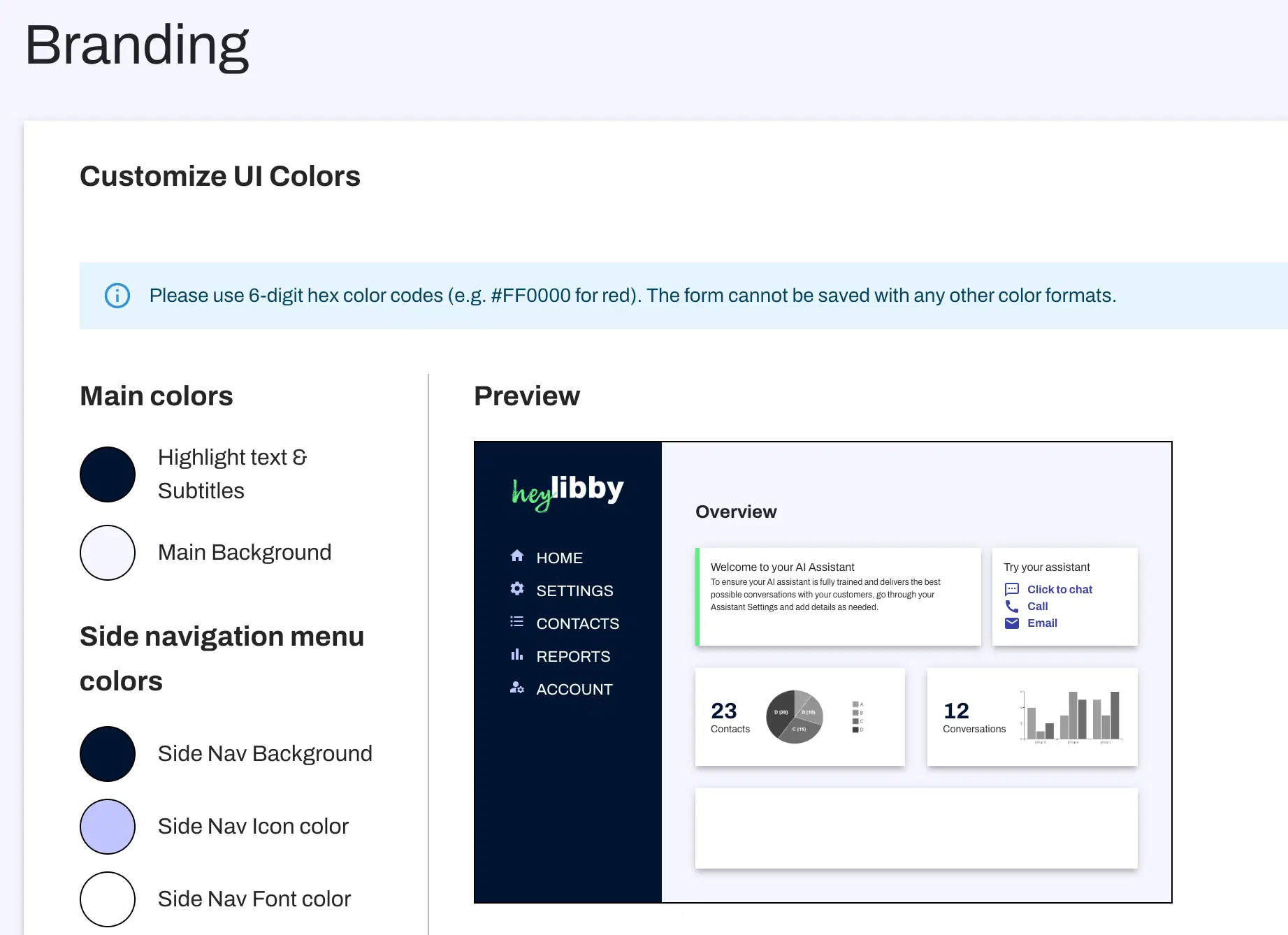 "Branding customization panel for AI assistant, allowing users to set highlight text, background, and side navigation colors. Preview on the right shows the heyLibby dashboard with sections for Home, Settings, Contacts, Reports, and Account.