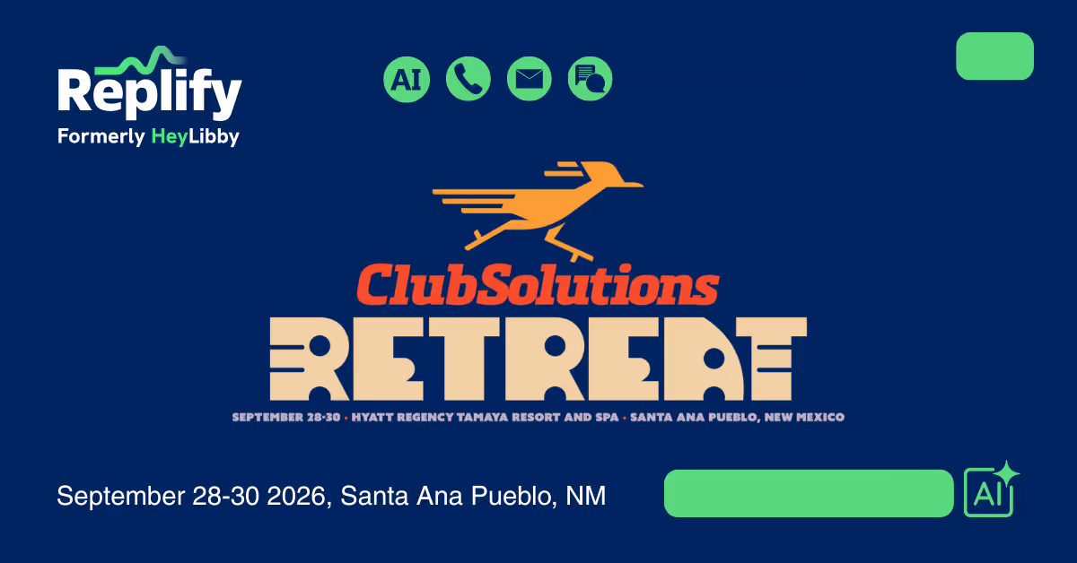 Replify at the Club Solutions Leadership Retreat