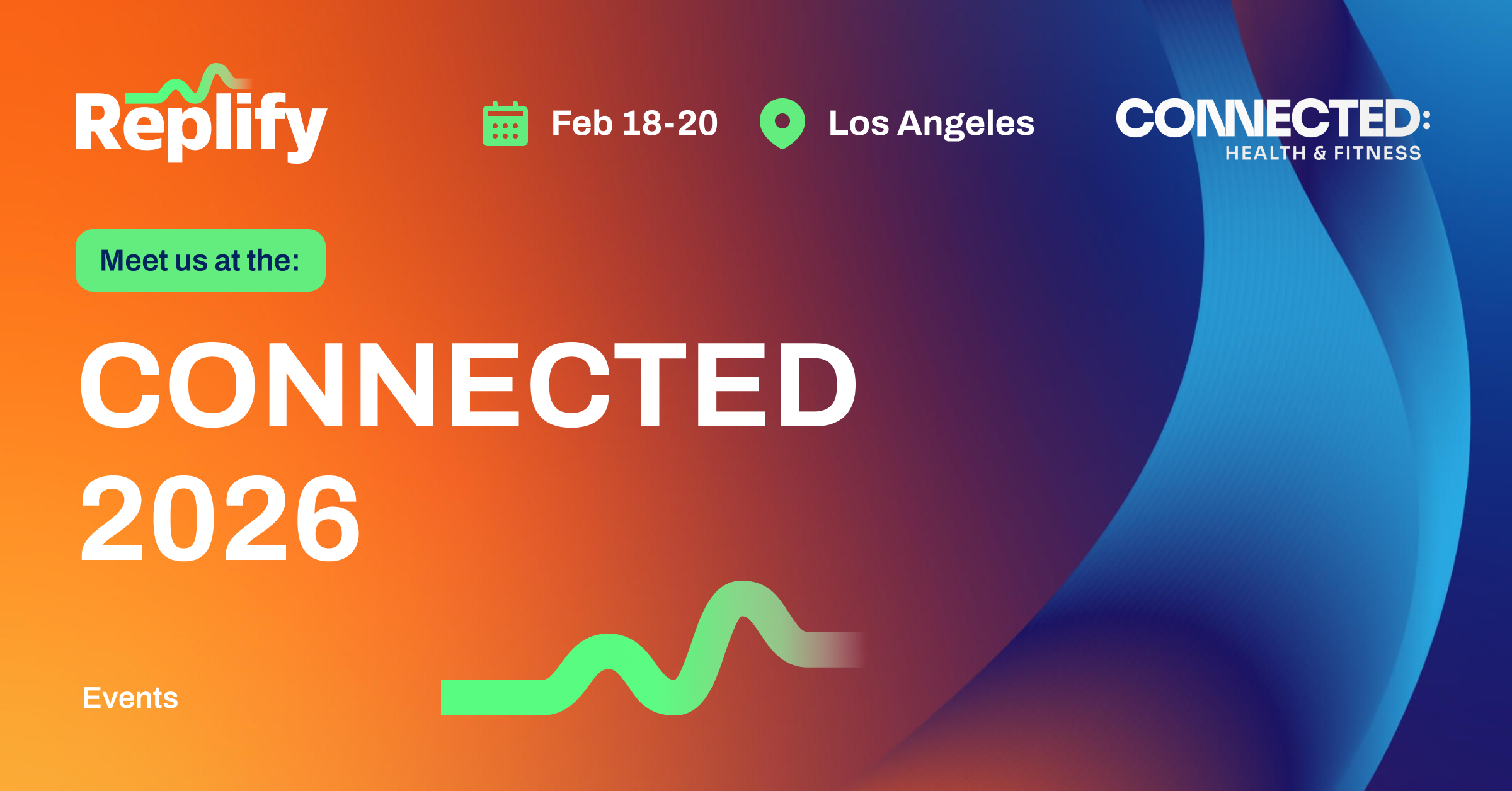 Replify is at Connected Health & Fitness 2026