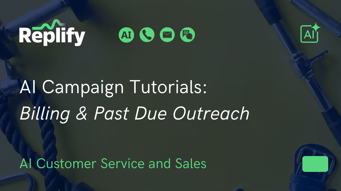 Replify AI collections and AI billing outreach tutorial. 