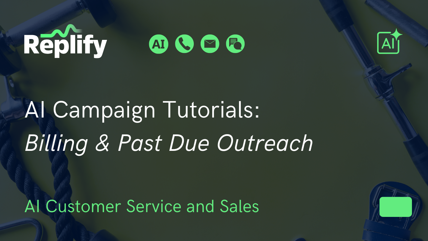 Replify AI collections and AI billing outreach tutorial. 
