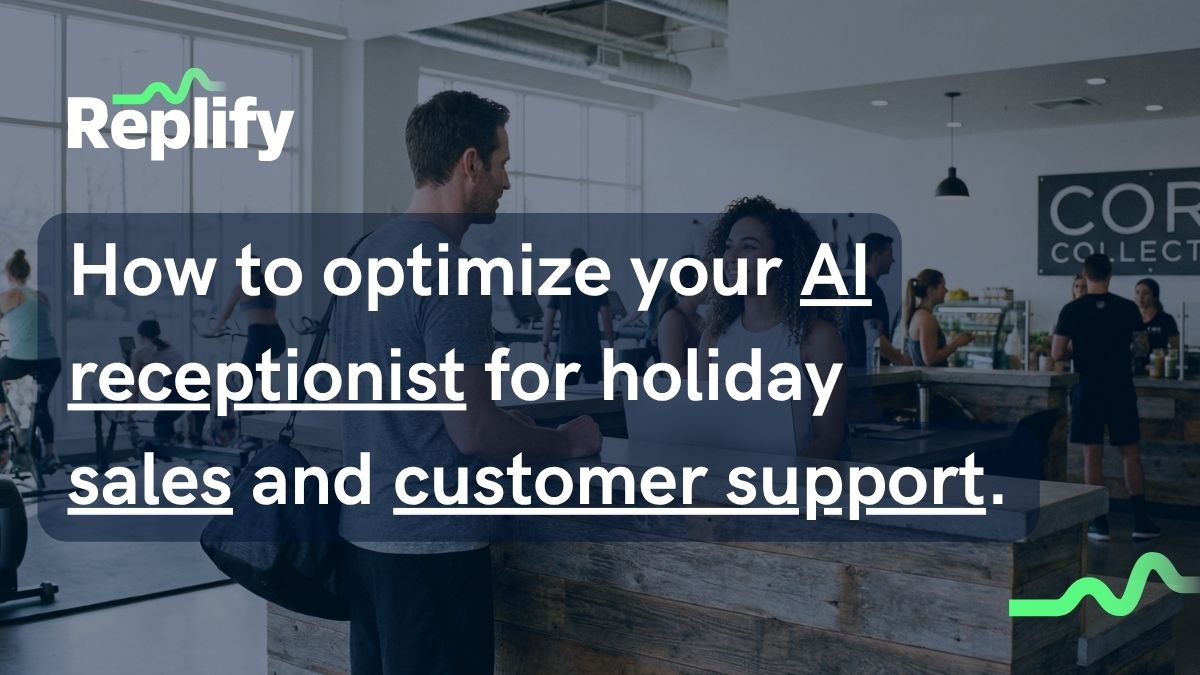Replify AI receptionist for gyms showing holiday hours and special hours configured in the knowledge base, ready to answer member and lead calls over a holiday weekend