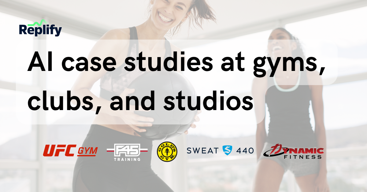 AI case studies at gyms, clubs, and studios