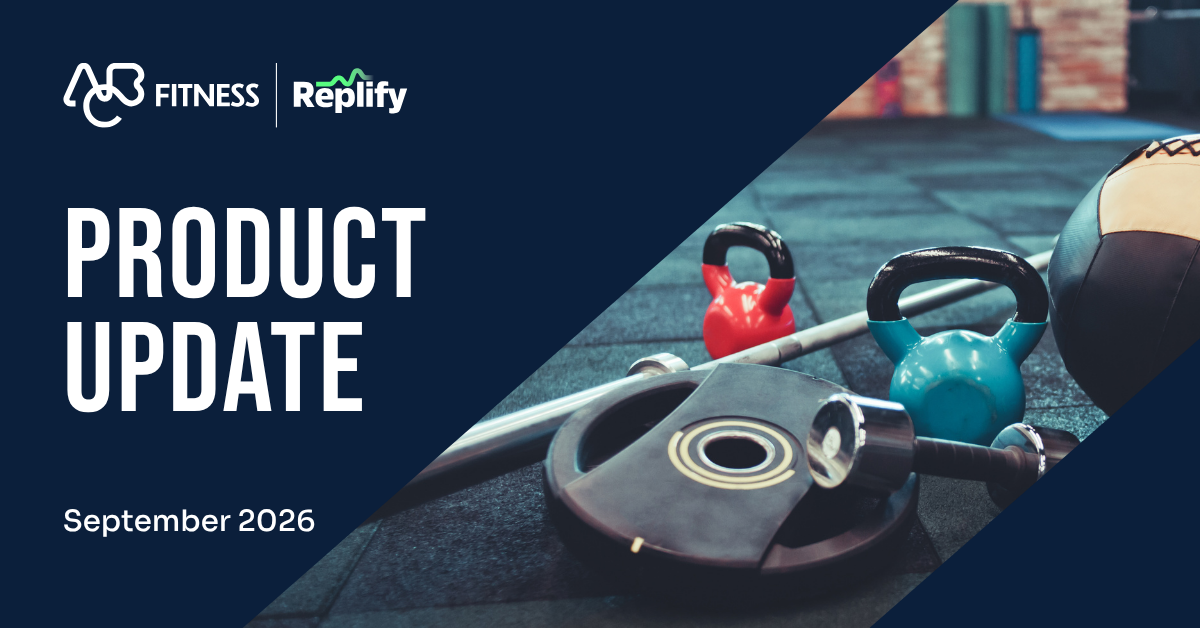 Replify by ABC Fitness September 2026 product update banner with kettlebells and a barbell on a gym floor