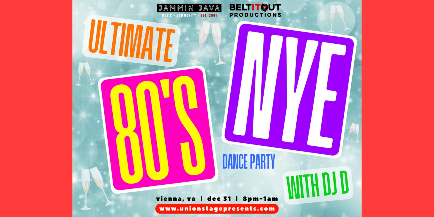 Ultimate 80's NYE Dance Party with DJ D
