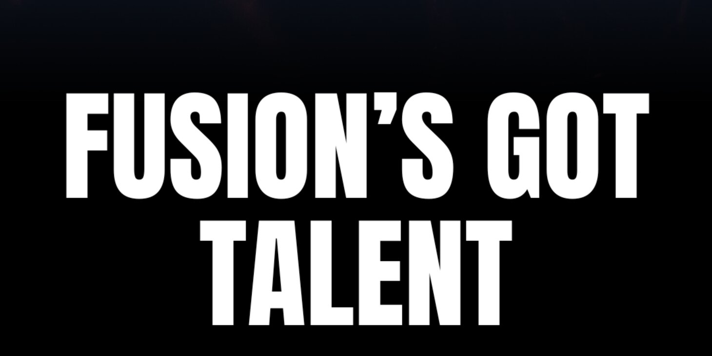 Fusion's Got Talent