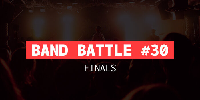 Band Battle #30 Finals