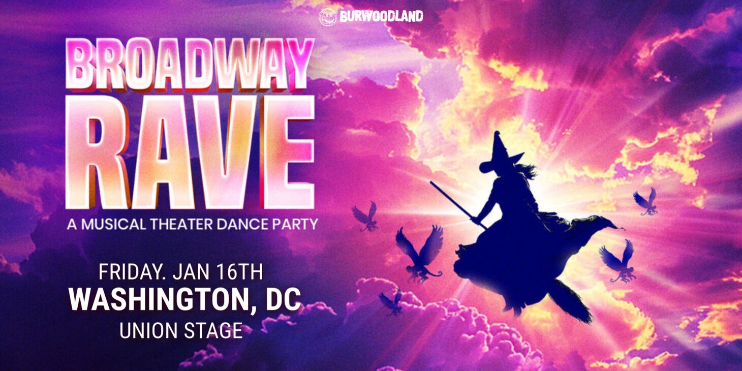 Broadway Rave : A Musical Theatre Dance Party