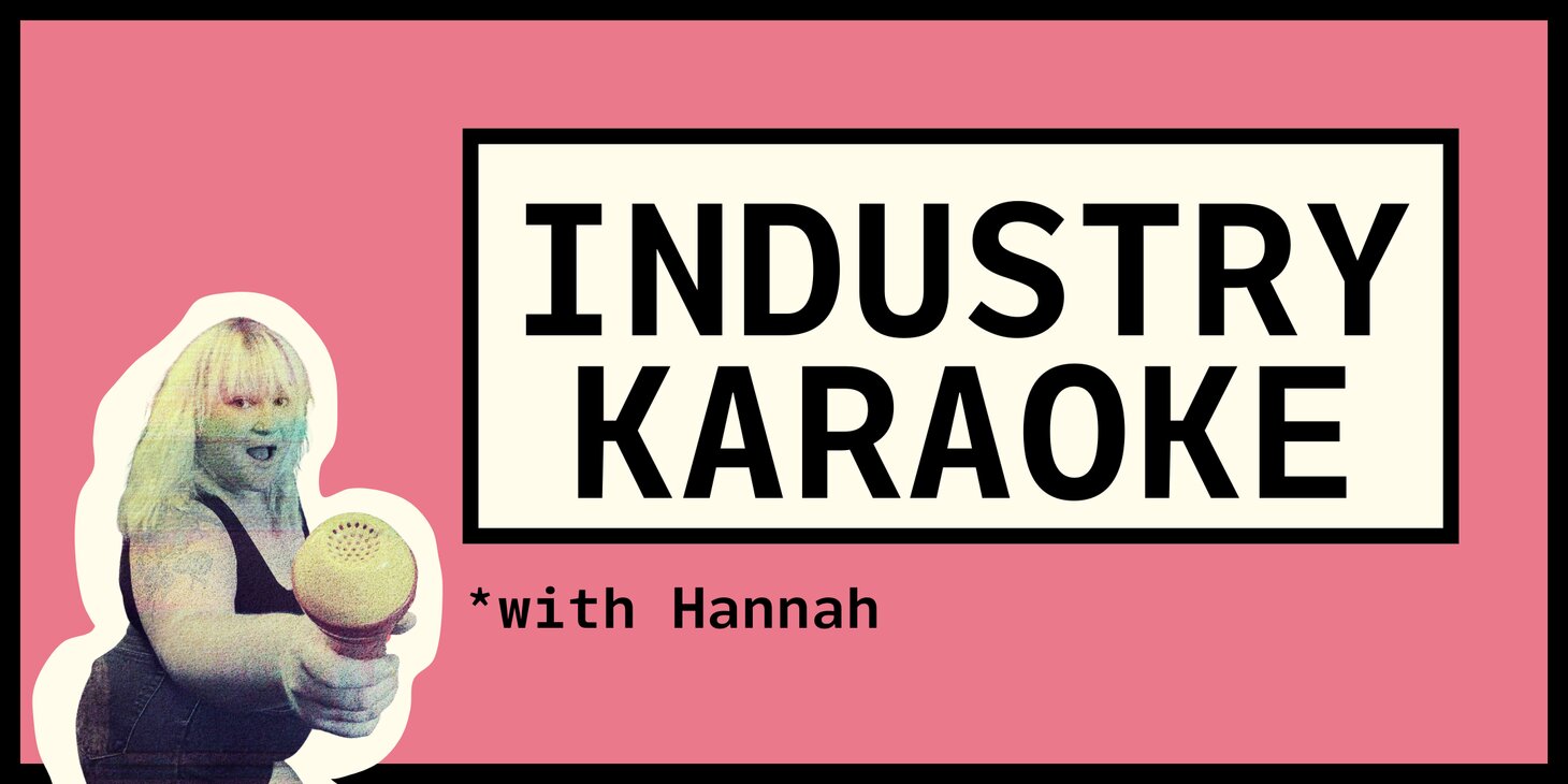 Industry Karaoke 