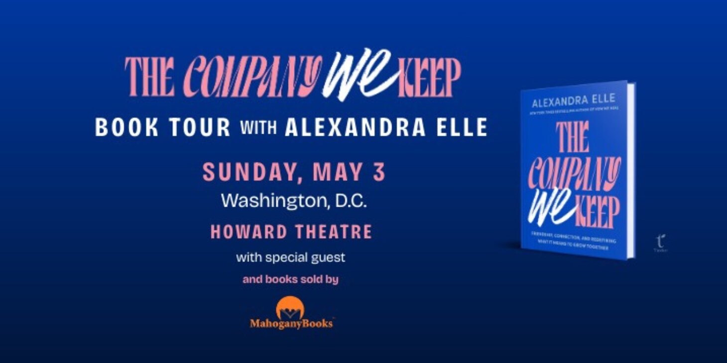 An Evening with Alex Elle: The Company We Keep