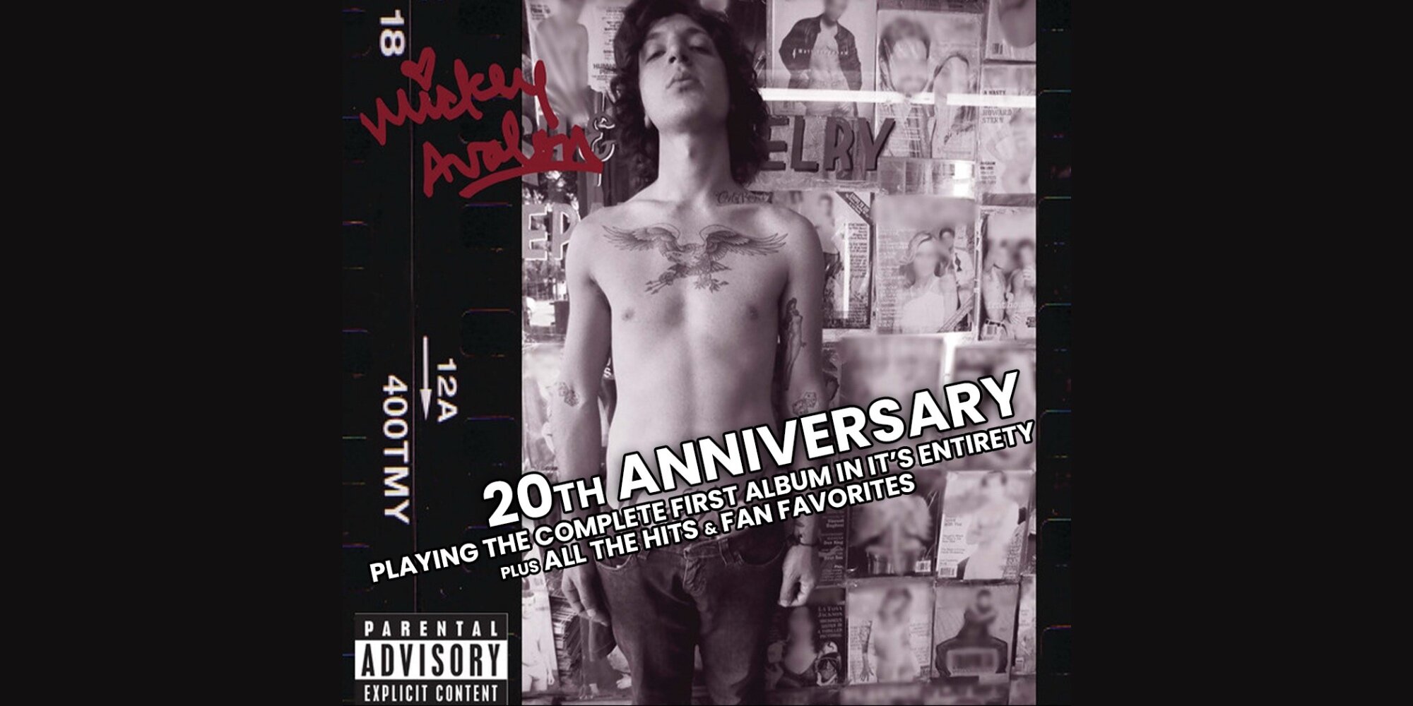 Mickey Avalon: 20 Year Anniversary Playing the Complete First 
