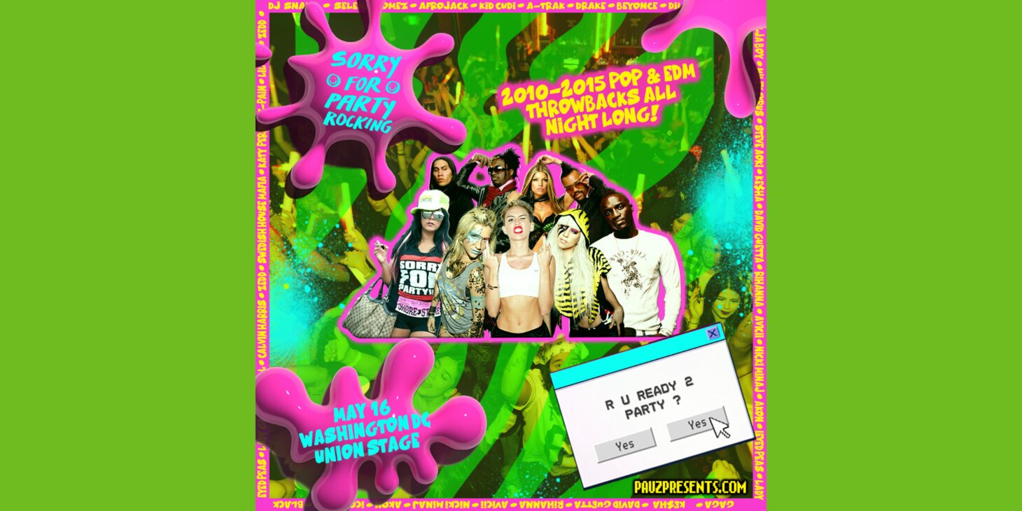 SORRY FOR PARTY ROCKING (2010-2015 Pop & EDM All Night Long!)