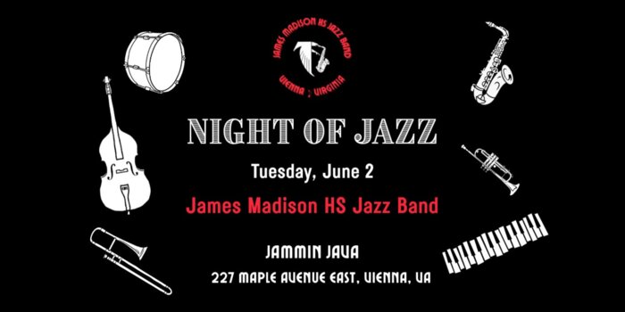 Night of Jazz with the James Madison High School Jazz Band